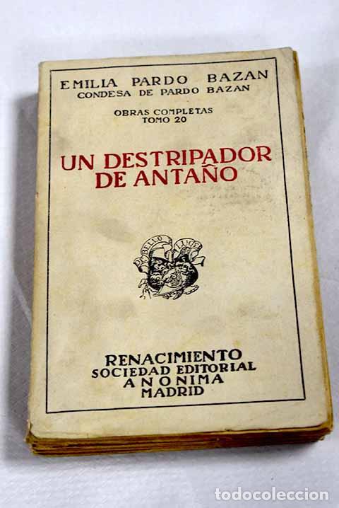 Libros: Un destripador de anta&ntilde;o: (historias y cuentos de Galicia).- Pardo Baz&aacute;n, Emilia
