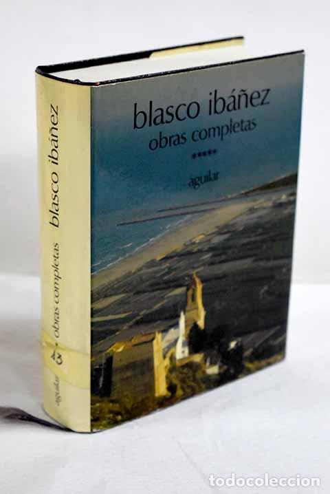 Libros: Obras completas, tomo V.- Blasco Ib&aacute;&ntilde;ez, Vicente