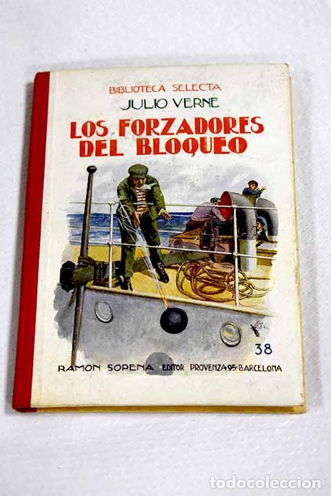 Libros: Los forzadores del bloqueo.- Verne, Julio