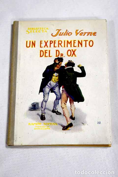 Libros: Un experimento del Doctor Ox.- Verne, Julio