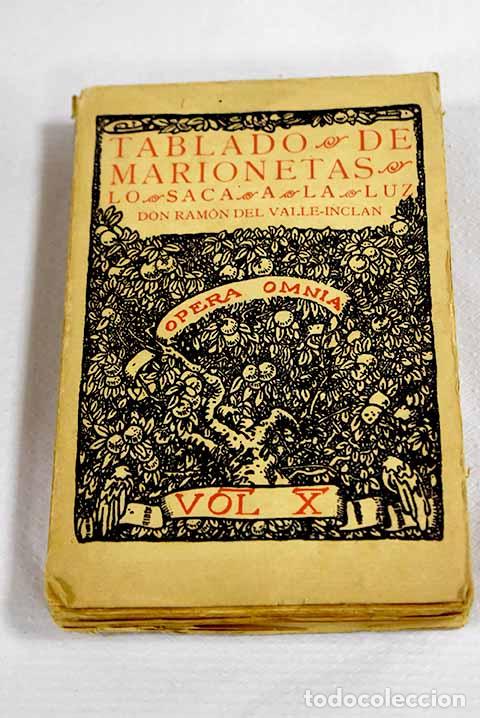 Libros: Tablado de marionetas.- Valle-Incl&aacute;n, Ram&oacute;n del