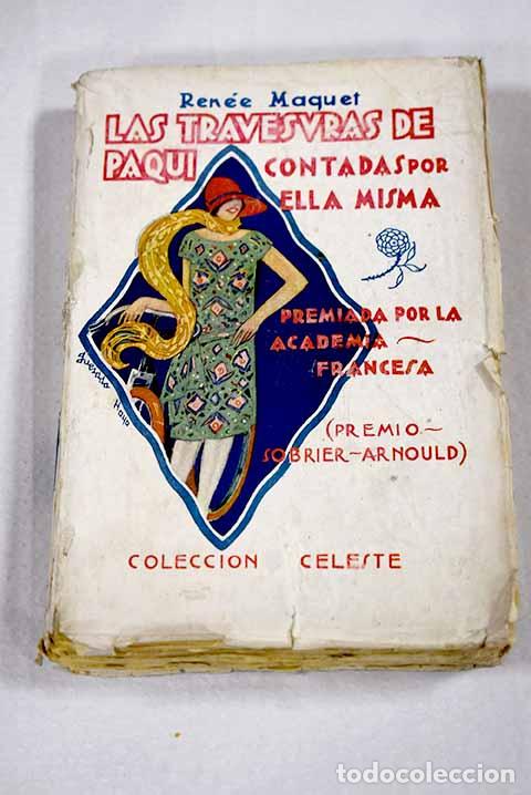 books: Las travesuras de Paqui: contadas por ella misma.- Maquet, Ren&eacute;e