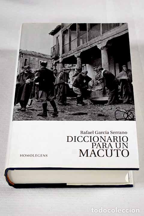 books: Diccionario para un macuto.- Garc&iacute;a Serrano, Rafael