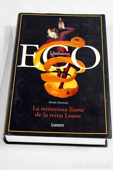 books: La misteriosa llama de la reina Loana.- Eco, Umberto