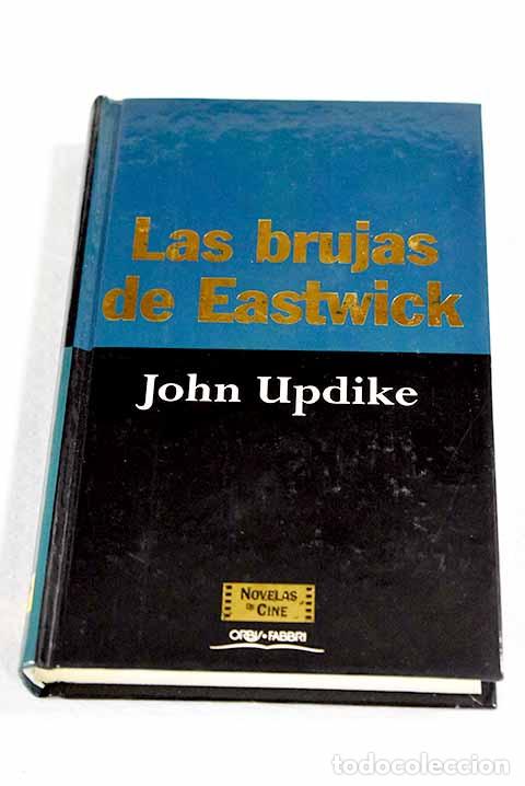 B&uuml;cher: Las brujas de Eastwick.- Updike, John