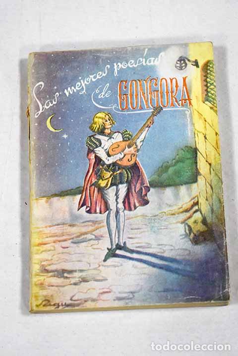 books: Las mejores poes&iacute;as de G&oacute;ngora.- G&oacute;ngora y Argote, Luis de