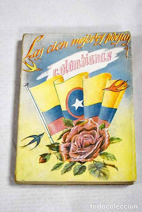 B&uuml;cher: Las cien mejores poes&iacute;as (l&iacute;ricas) colombianas