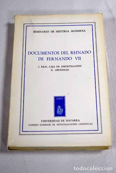 books: Documentos del reinado de Fernando VII, tomo I