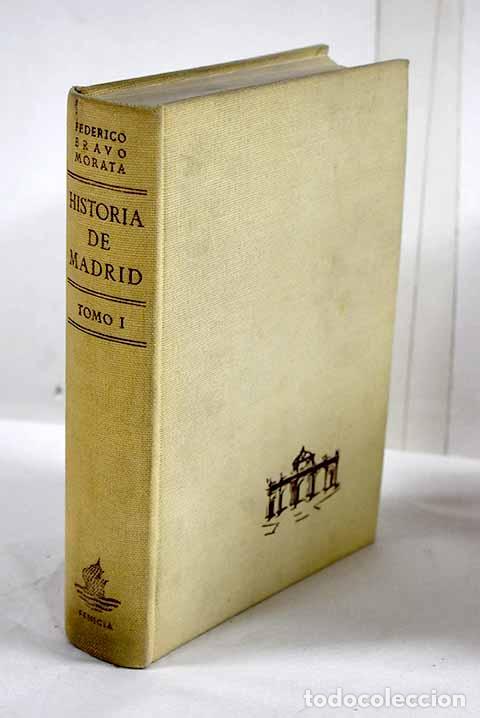 B&uuml;cher: Historia de Madrid, tomo I.- Bravo Morata, Federico