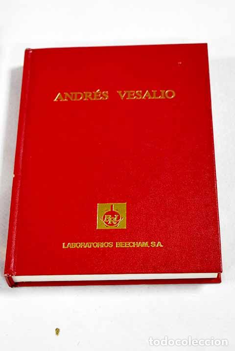 B&uuml;cher: Andr&eacute;s Vesalio: iconograf&iacute;a anat&oacute;mica: (F&aacute;brica, Ep&iacute;tome, Tabulae sex).- Huard, Pierre