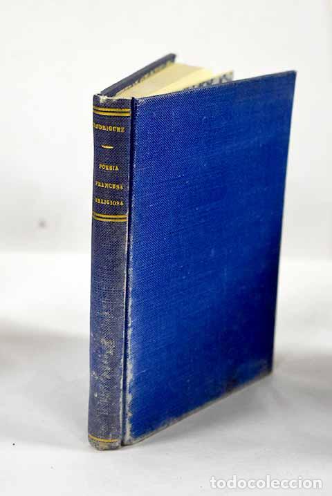 Libros: Antolog&iacute;a de la poes&iacute;a francesa religiosa: contempor&aacute;neos.- Rodr&iacute;guez Alcalde, Leopoldo