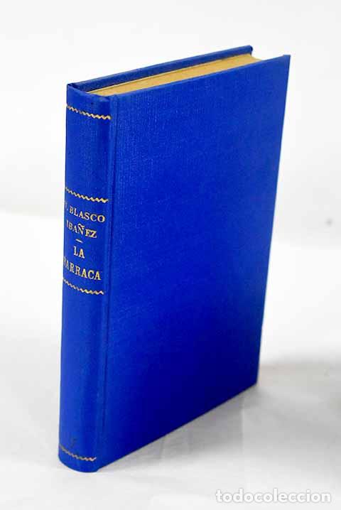 Libros: La barraca: Blasco Ib&aacute;&ntilde;ez, Vicente.- Blasco Ib&aacute;&ntilde;ez, Vicente