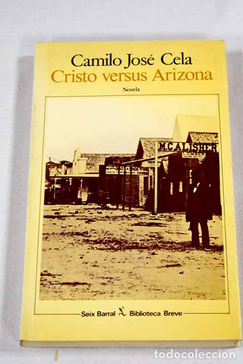 Livros em segunda m&atilde;o: Cristo versus Arizona.- Cela, Camilo Jos&eacute;