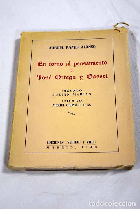 Libros: En torno al pensamiento de Jos&eacute; Ortega y Gasset.- Ramis Alonso, Miquel