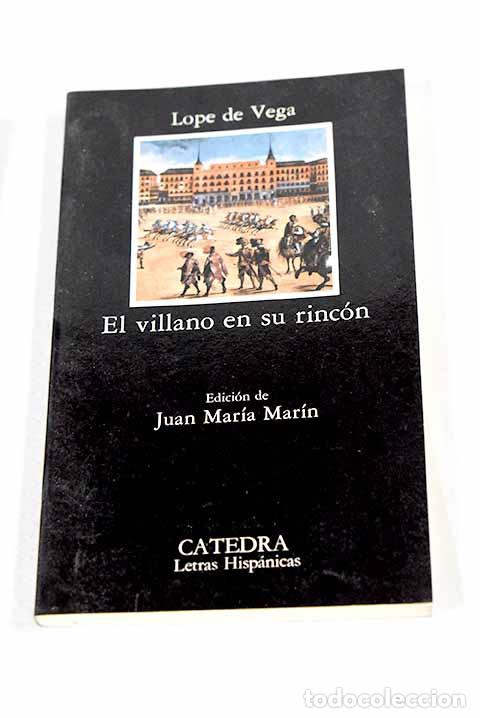 Libros: El villano en su rinc&oacute;n.- Vega, Lope de