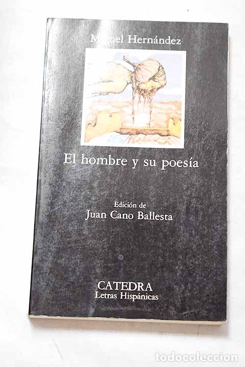 books: El hombre y su poesia.- Hern&aacute;ndez, Miguel