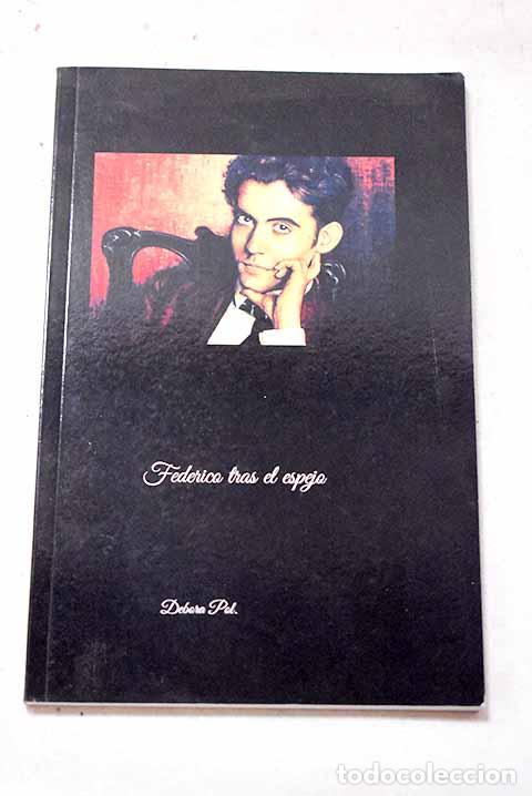 books: Federico tras el espejo.- Pol, Debora
