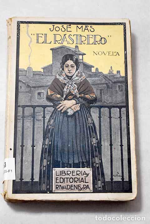 Libros: El rastrero: M&aacute;s, Jos&eacute;.- M&aacute;s, Jos&eacute;