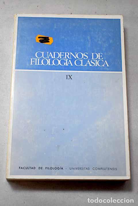 books: Cuadernos de filolog&iacute;a cl&aacute;sica, Tomo IX