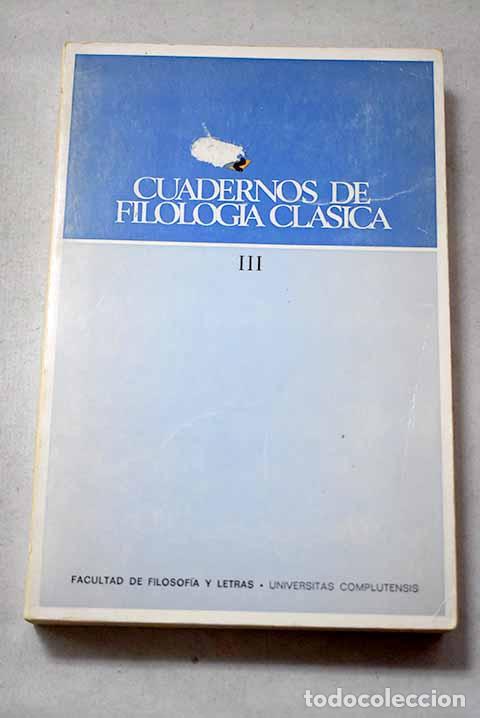 books: Cuadernos de filolog&iacute;a cl&aacute;sica, Tomo III