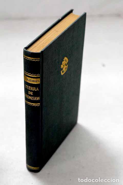 Libros: Tierra de promisi&oacute;n: Maurois, Andr&eacute;.- Maurois, Andr&eacute;