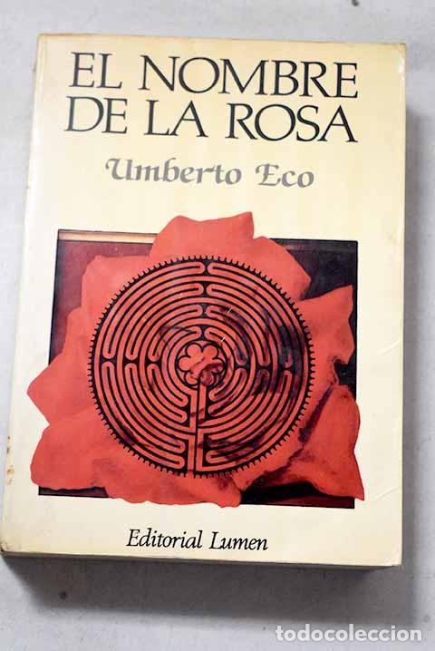 Libros: El nombre de la rosa.- Eco, Umberto