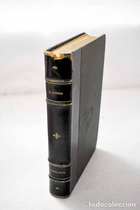 Libros: Napol&eacute;on: Ludwig, Emil.- Ludwig, Emil