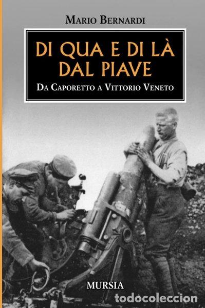 Libri di seconda mano: Di qua e di l&agrave; dal Piave- 9788842539360