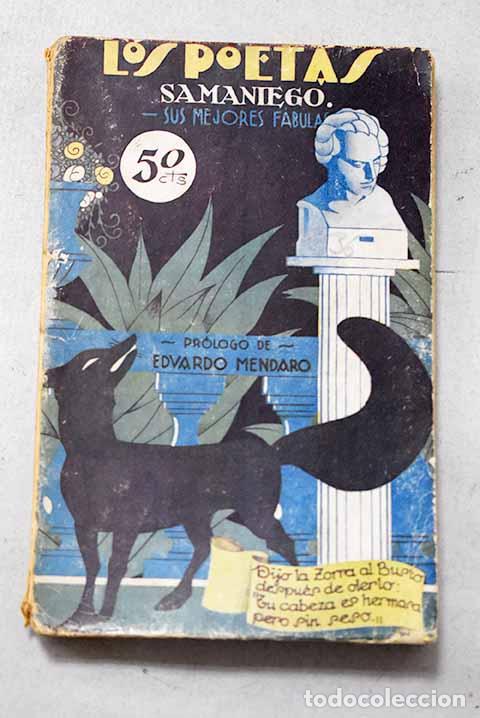 Libros: Sus mejores f&aacute;bulas: Samaniego, F&eacute;lix Mar&iacute;a de.- Samaniego, F&eacute;lix Mar&iacute;a de