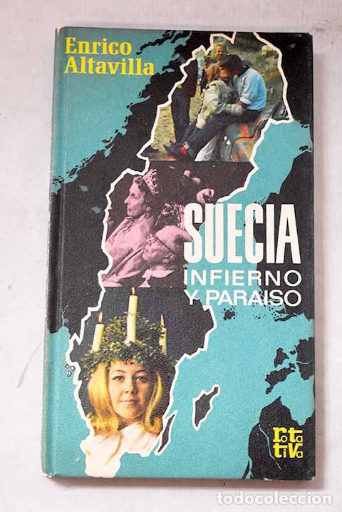 Libros: Suecia, infierno y paraA&shy;so.- Altavilla, Enrico