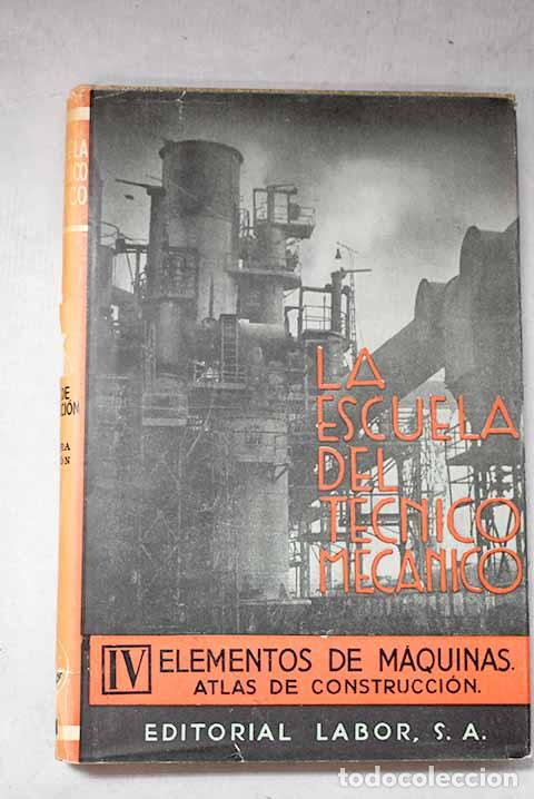 Libros: Elementos de m&aacute;quinas: Atlas de construcci&oacute;n.- Jerie, G. D.