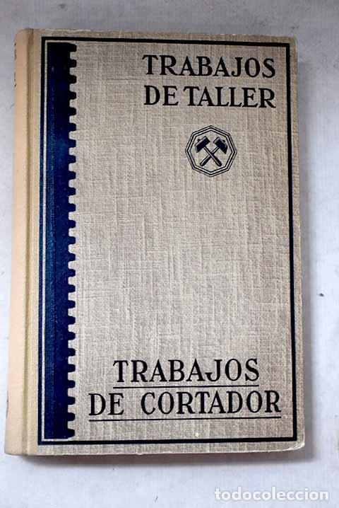 Libros: Trabajos de cortador.- Krabbe, Erich