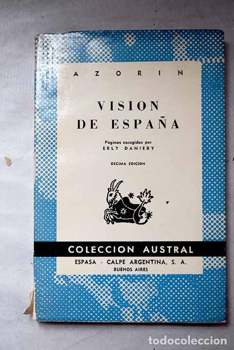 Libros: Visi&oacute;n de Espa&ntilde;a: Martinez Ruiz, Jos&eacute; (Azor&iacute;n).- Martinez Ruiz, Jos&eacute; (Azor&iacute;n)