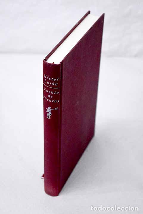 Libri di seconda mano: Cuento de cuentos: origen y aventura de ciertas palabras y frases proverbiales.- Luj&aacute;n, N&eacute;stor