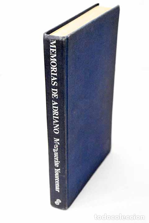 Libri di seconda mano: Memorias de Adriano: Yourcenar, Marguerite.- Yourcenar, Marguerite