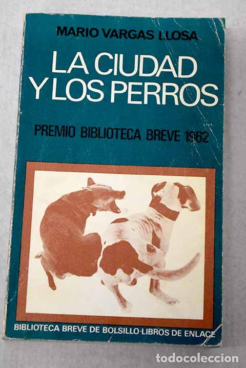 Libri di seconda mano: La ciudad y los perros.- Vargas Llosa, Mario