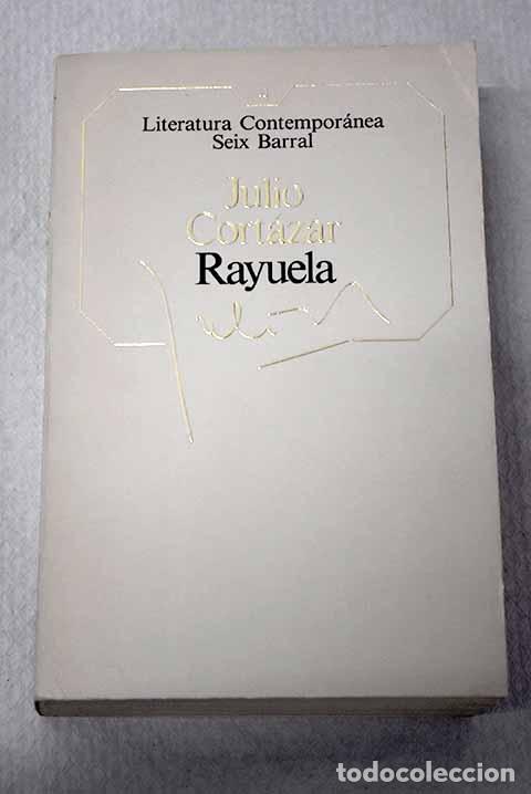 books: Rayuela: Cort&aacute;zar, Julio.- Cort&aacute;zar, Julio