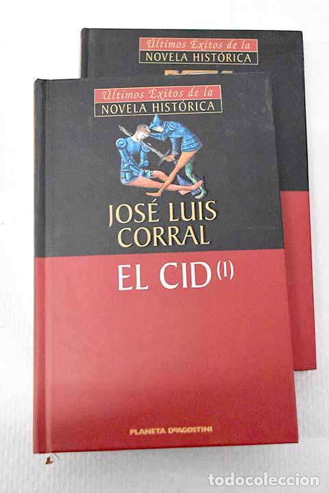Libros: El Cid: Corral Lafuente, Jos&eacute; Luis.- Corral Lafuente, Jos&eacute; Luis