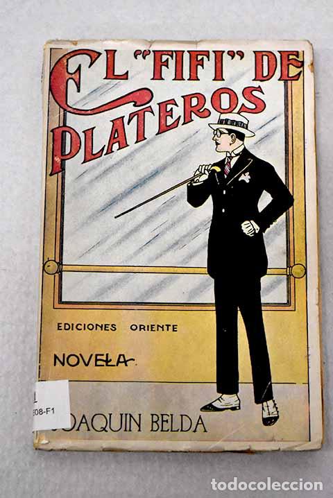 Libros: El fif&iacute; de Plateros: (novela mejicana).- Belda, Joaqu&iacute;n