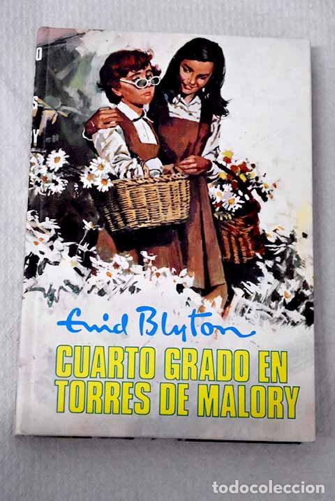 books: Cuarto grado en Torres de Malory.- Blyton, Enid
