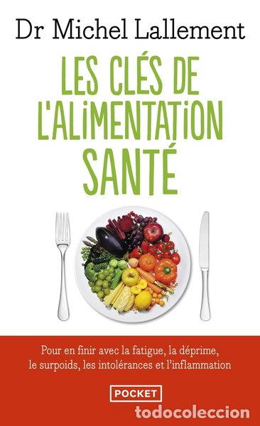 books: Les cl&eacute;s de l'alimentation sant&eacute;- 9782266241045