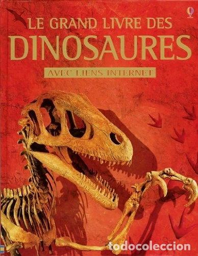 books: Le grand livre des dinosaures- 9780746061756