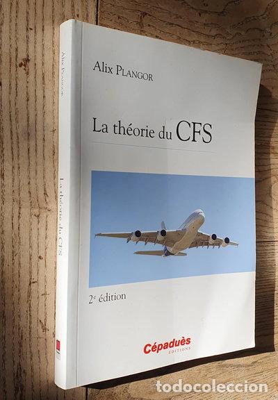 Livres: La th&eacute;orie du CFS- 9782854289794