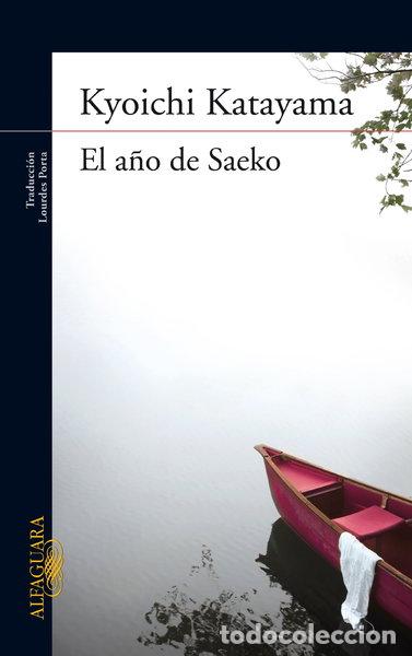 Libros: El a&ntilde;o de Saeko- 9788420407272 - Foto 1