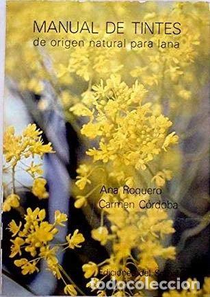 Libri di seconda mano: Manual de tintes de origen natural para lana- 9788485800032