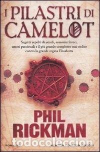 Libri di seconda mano: I pilastri di Camelot- 9788854127456