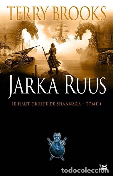 B&uuml;cher: Jarka Ruus: Le Haut Druide de Shannara- 9782352944041