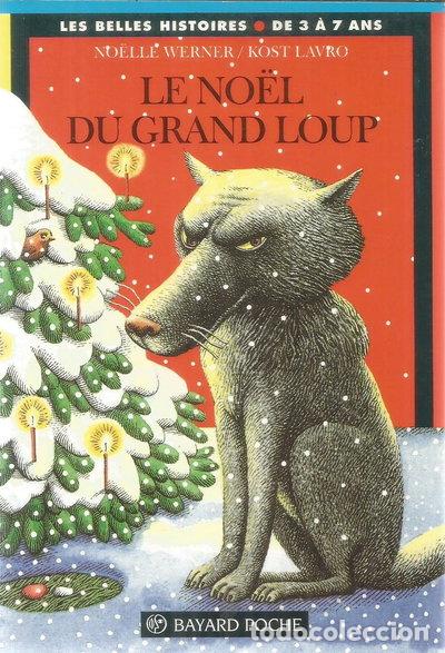 Libros: Le No&euml;l du grand loup- 9782227728370