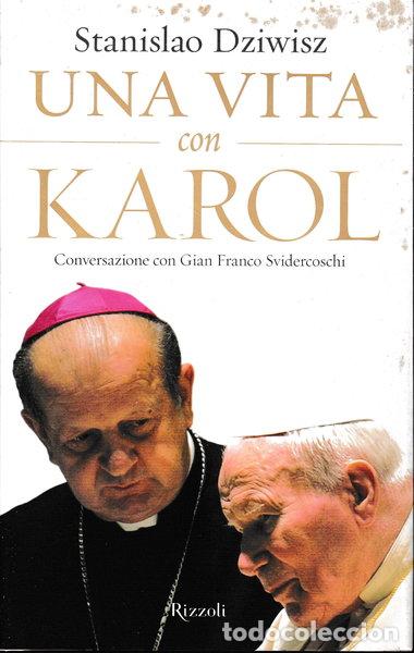 Libros: Una vita con Karol- 9788817015660