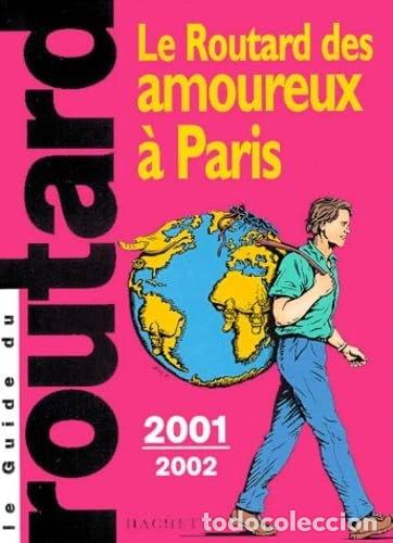 Livros em segunda m&atilde;o: Le Routard des amoureux &agrave; Paris- 9782012433267